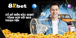 Xổ Số Miền Bắc 8KBET – Tổng hợp kết quả thuận tiện